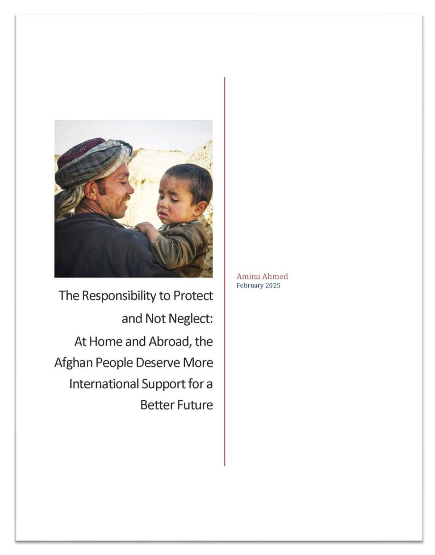 The Responsibility to Protect and Not Neglect: At Home and Abroad, the Afghan People Deserve More International Support for a Better Future